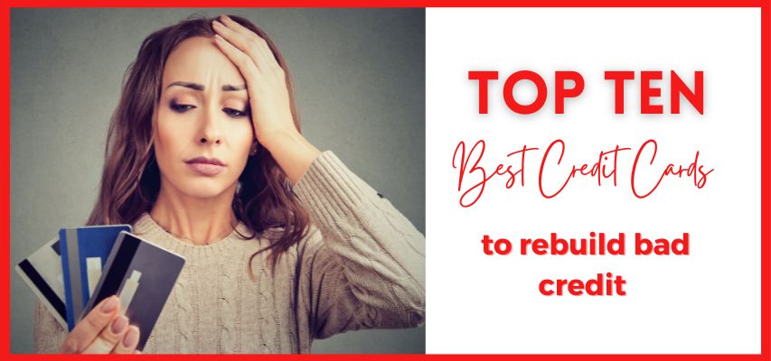 10 best credit cards to rebuild bad credit