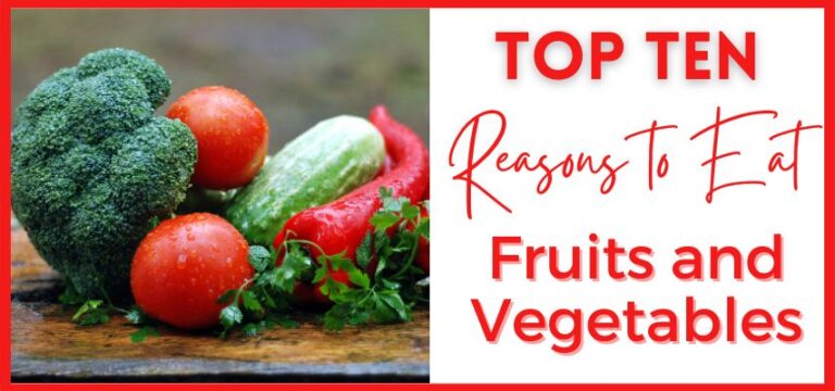 10 reasons to eat fruits and vegetables