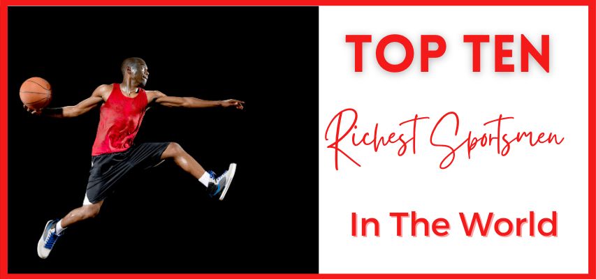 Top 10 richest sportsmen in the world