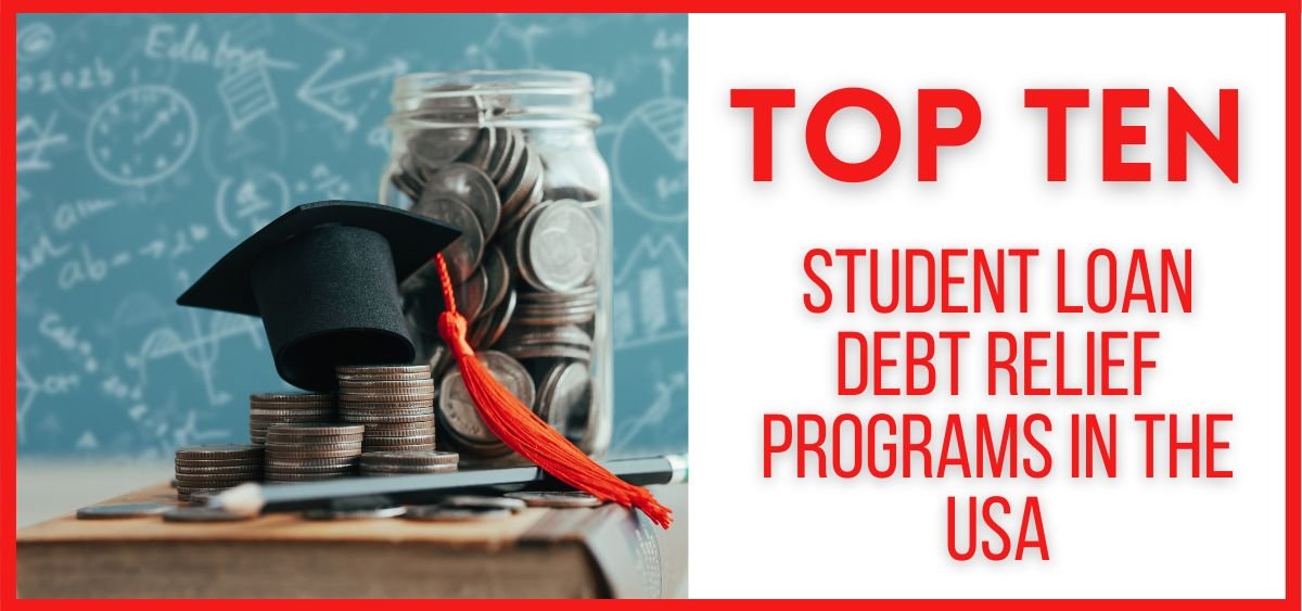 this is the image of Student Loan Debt Relief Programs in the USA