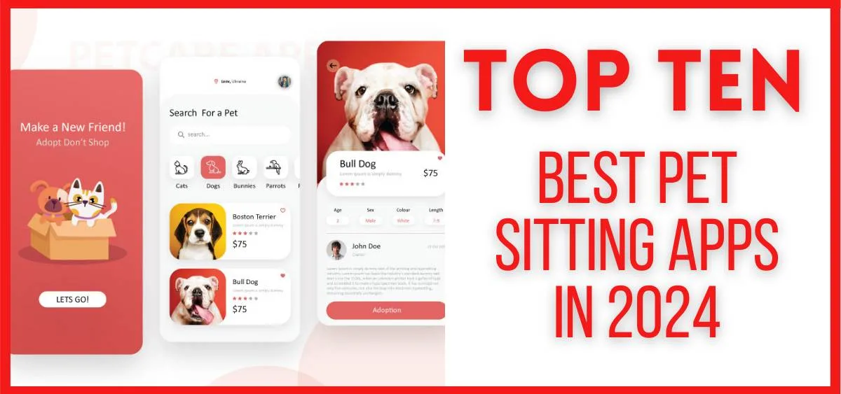 Top 10 Best Pet Sitting Apps in 2024