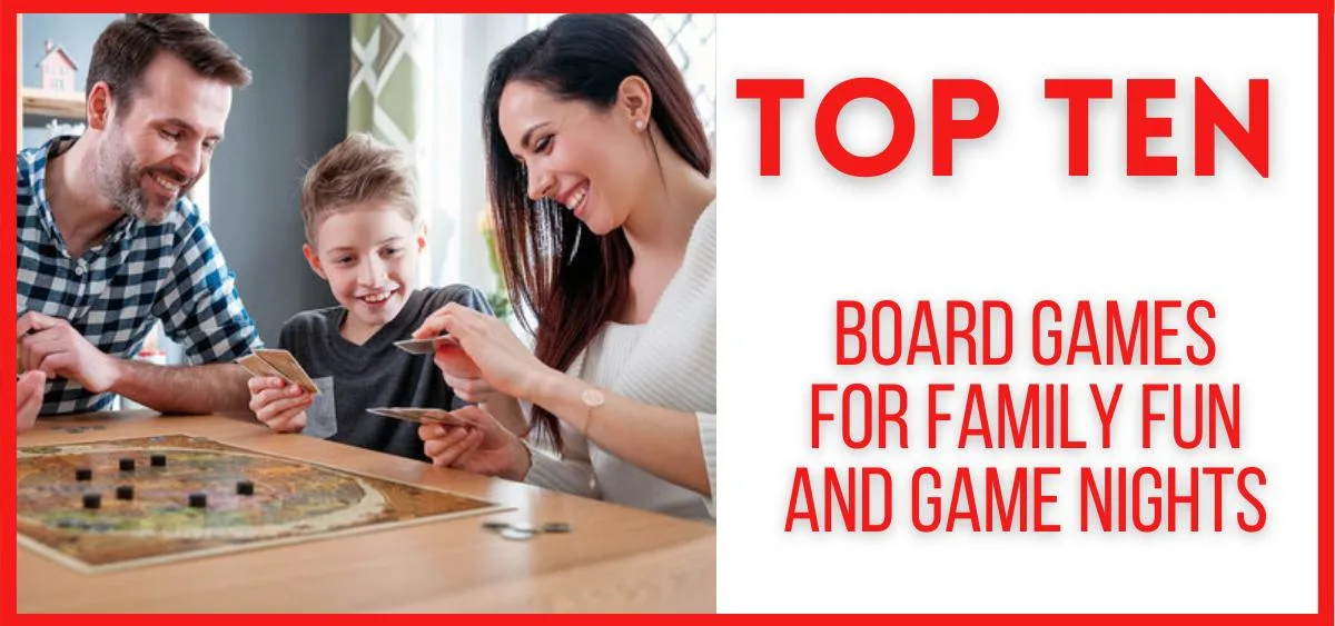 Top 10 Board Games for Family Fun and Game Nights