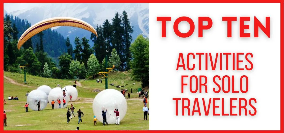 Top 10 Activities for Solo Travelers