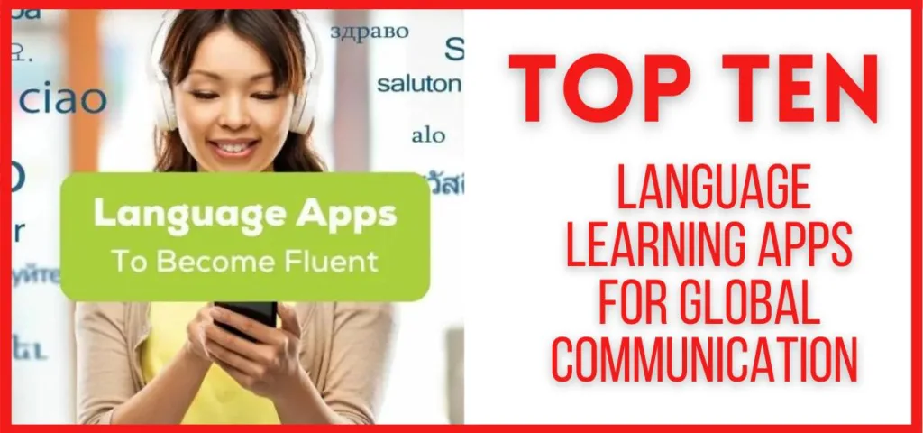 Top-10-Language-Learning-Apps-for-Global-Communication-in-2024