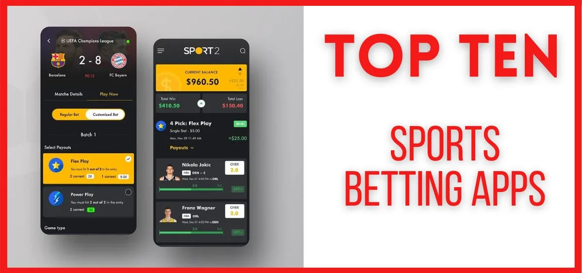 Top 10 Sports Betting Apps in 2024