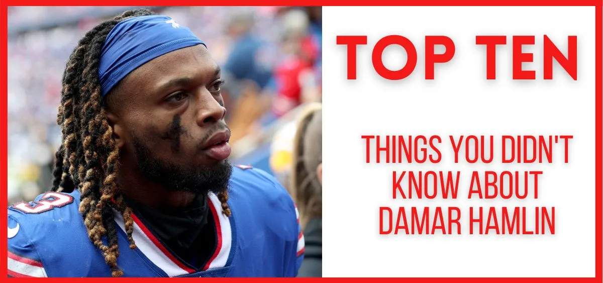 Top 10 Things You Didn't Know About Damar Hamlin