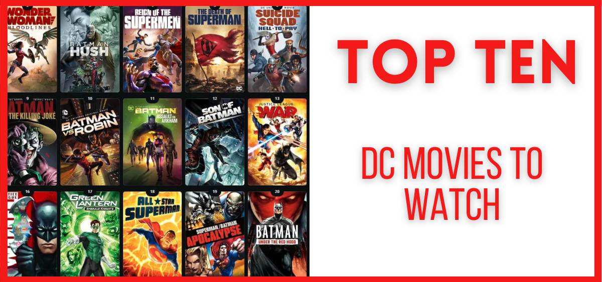 SHOWING THE IMAGE OF top 10 DC movies to watch